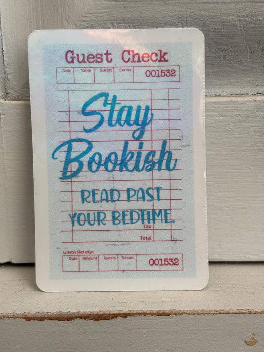 Stay Bookish... Read Past Your Bedtime
